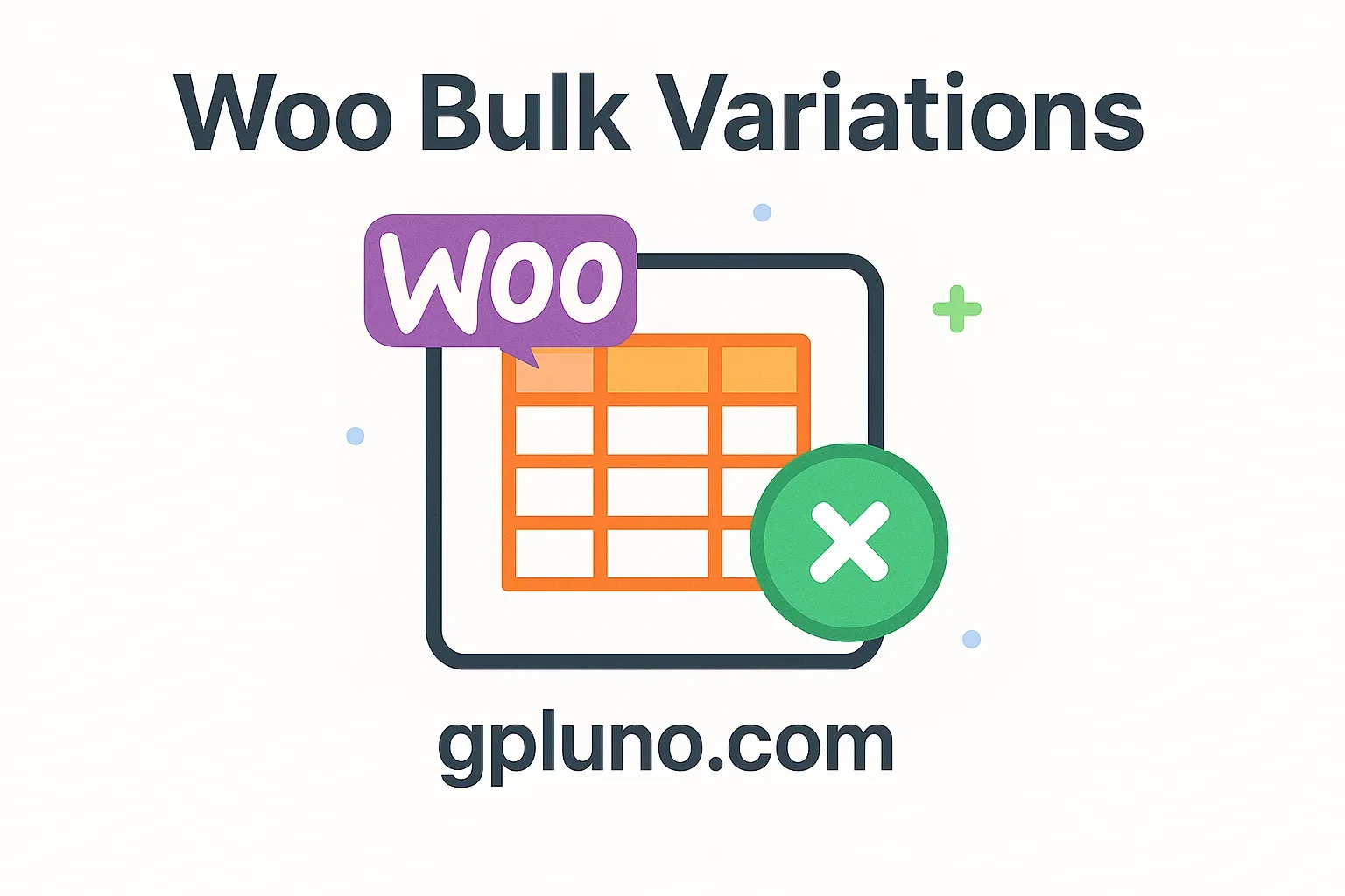 WooCommerce Bulk Variations